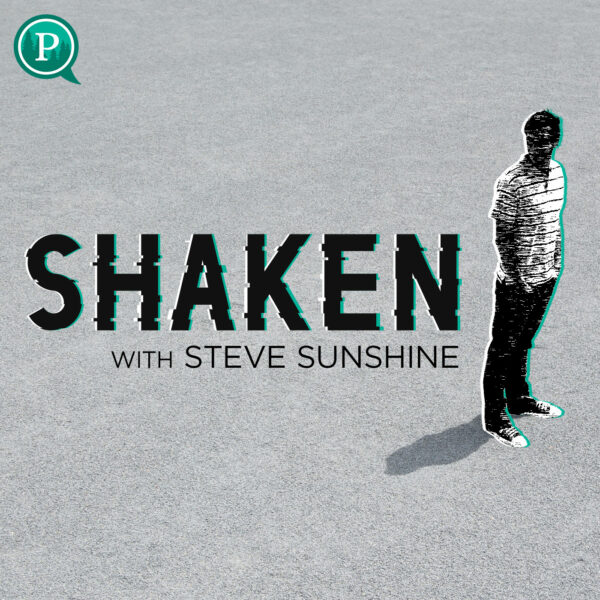 Shaken with Steve Sunshine