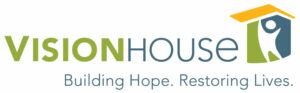 Vision House - Building Hope. Restoring Lives.