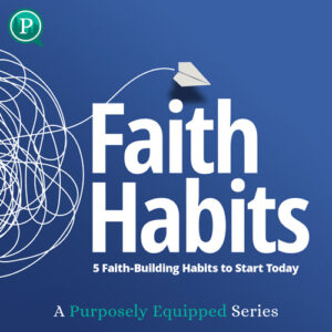 Faith Habits