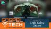 Child Safety Online