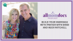 Build Your Marriage with Prayer with Brad and Heidi Mitchell